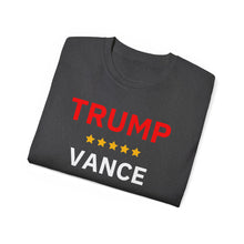 Load image into Gallery viewer, Trump / Vance 2024 - 1. Unisex Ultra Cotton Tee