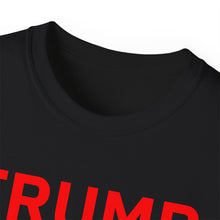 Load image into Gallery viewer, Trump / Vance 2024 - 1. Unisex Ultra Cotton Tee