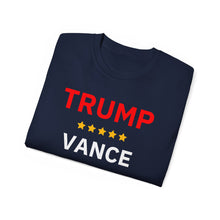 Load image into Gallery viewer, Trump / Vance 2024 - 1. Unisex Ultra Cotton Tee