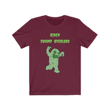 Load image into Gallery viewer, Biden. "Swamp Overlord." Unisex Jersey Short Sleeve Tee