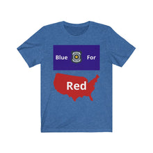 Load image into Gallery viewer, Police. "Blue for Red." Unisex Jersey Short Sleeve Tee