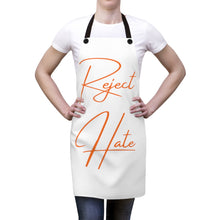Load image into Gallery viewer, "Reject Hate. Orange." Apron