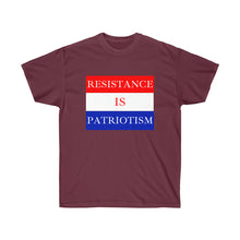Load image into Gallery viewer, Resistance is Patriotism - Unisex Ultra Cotton Tee