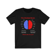Load image into Gallery viewer, "The Divided Brain 3." Unisex Jersey Short Sleeve Tee