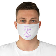 Load image into Gallery viewer, Reject Hate. Fabric Face Mask