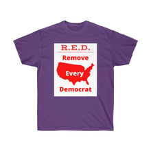 Load image into Gallery viewer, USA - White Background - R.E.D. = Remove Every Democrat - Unisex Ultra Cotton Tee