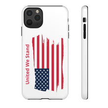 Load image into Gallery viewer, "United We Stand" Tattered Flag Tough Cases