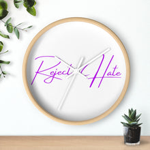 Load image into Gallery viewer, Reject Hate. Purple. Wall clock