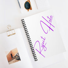 Load image into Gallery viewer, Reject Hate. Purple. Spiral Notebook - Ruled Line