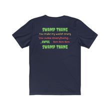 Load image into Gallery viewer, Democrats. Swamp Thang." Unisex Jersey Short Sleeve Tee