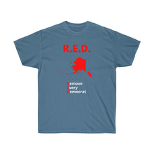 Load image into Gallery viewer, R.E.D. = Remove Every Democrat - Alaska