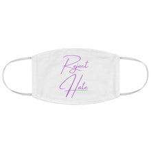 Load image into Gallery viewer, Reject Hate. Fabric Face Mask