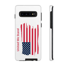 Load image into Gallery viewer, "United We Stand" Tattered Flag Tough Cases