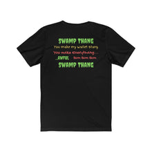Load image into Gallery viewer, Democrats. Swamp Thang." Unisex Jersey Short Sleeve Tee