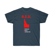Load image into Gallery viewer, Idaho - R.E.D. = Remove Every Democrat - Unisex Ultra Cotton Tee
