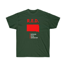 Load image into Gallery viewer, South Dakota - R.E.D. = Remove Every Democrat - Unisex Ultra Cotton Tee