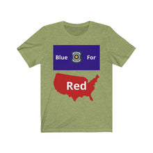 Load image into Gallery viewer, Police. "Blue for Red." Unisex Jersey Short Sleeve Tee