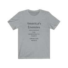 Load image into Gallery viewer, Politics. Media. "America's Enemies." Unisex Jersey Short Sleeve Tee - GRW Designs