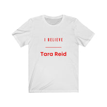 Load image into Gallery viewer, Politics. Joe Biden. Tara Reid. "I Believe Tara Reid." - GRW Designs