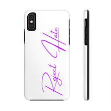 Load image into Gallery viewer, Reject Hate. Purple. Case Mate Tough Phone Cases