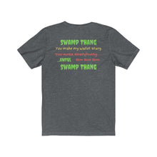 Load image into Gallery viewer, Democrats. Swamp Thang." Unisex Jersey Short Sleeve Tee
