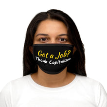 Load image into Gallery viewer, "Got a Job? Thank Capitalism." Mixed-Fabric Face Mask