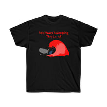 Load image into Gallery viewer, Red Wave. "From the right for the win." - Unisex Ultra Cotton Tee