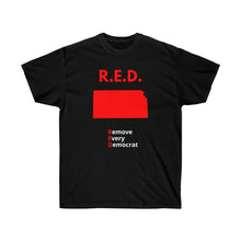 Load image into Gallery viewer, Kansas - R.E.D. = Remove Every Democrat - Unisex Ultra Cotton Tee