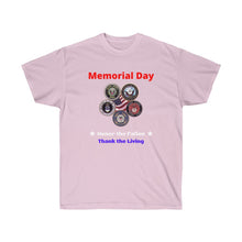 Load image into Gallery viewer, Memorial Day - Remember the Fallen Thank the Living - U.S. Military