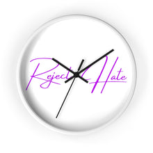 Load image into Gallery viewer, Reject Hate. Purple. Wall clock