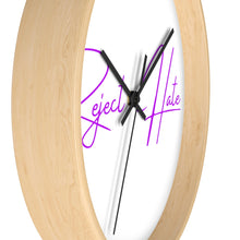 Load image into Gallery viewer, Reject Hate. Purple. Wall clock