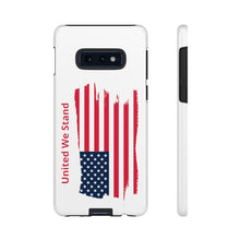 Load image into Gallery viewer, "United We Stand" Tattered Flag Tough Cases