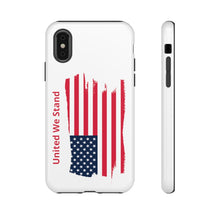 Load image into Gallery viewer, "United We Stand" Tattered Flag Tough Cases