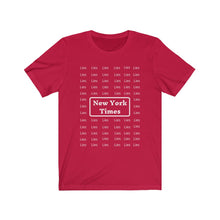 Load image into Gallery viewer, Politics. Media. "New York Times-Lies Lies." Unisex Jersey Short Sleeve Tee - GRW Designs