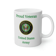 Load image into Gallery viewer, Proud Veteran - U.S. Army - White Mug, 11oz
