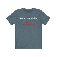 Load image into Gallery viewer, "Annoy the Media. Vote Republican." Unisex Jersey Short Sleeve Tee - GRW Designs