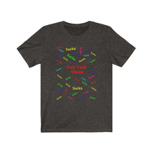 Load image into Gallery viewer, Politics. Media. "New York Times, Sucks." Unisex Jersey Short Sleeve Tee - GRW Designs