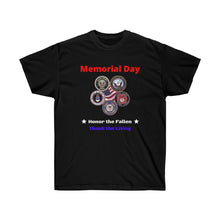 Load image into Gallery viewer, Memorial Day - Remember the Fallen Thank the Living - U.S. Military
