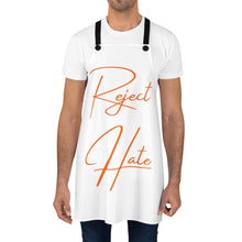 Load image into Gallery viewer, "Reject Hate. Orange." Apron