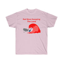Load image into Gallery viewer, Red Wave. "From the right for the win." - Unisex Ultra Cotton Tee