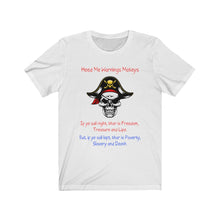 Load image into Gallery viewer, Front Print. Left Vs. Right. Liberalism vs. Conservatism. "Heed me warnings Mateys." Unisex Jersey Short Sleeve Tee