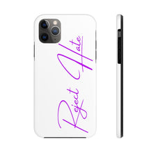 Load image into Gallery viewer, Reject Hate. Purple. Case Mate Tough Phone Cases