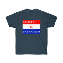 Load image into Gallery viewer, Resistance is Patriotism - Unisex Ultra Cotton Tee