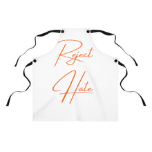 Load image into Gallery viewer, "Reject Hate. Orange." Apron