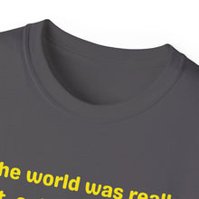 Load image into Gallery viewer, Flat Earth Cat Pusher. Unisex Ultra Cotton Tee
