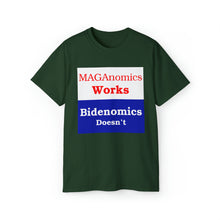 Load image into Gallery viewer, Maganomics Works, Bidenomics Doesn&#39;t.  Unisex Ultra Cotton Tee
