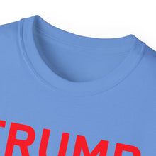 Load image into Gallery viewer, Trump / Vance 2024 - 1. Unisex Ultra Cotton Tee

