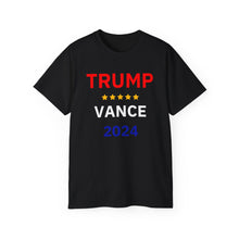 Load image into Gallery viewer, Trump / Vance 2024 - 1. Unisex Ultra Cotton Tee
