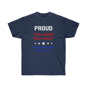 Proud Ultra MAGA - Unisex Ultra Cotton Tee
