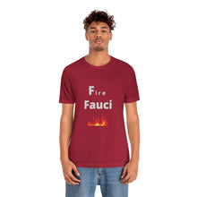 Load image into Gallery viewer, Fire Fauci
